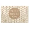 Bilderwelten Kindergarderobe Holz Spruch Let Kids Be Kids Mit Gitter Natur